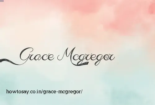 Grace Mcgregor