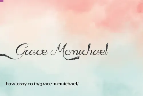 Grace Mcmichael