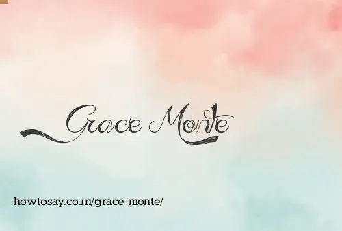 Grace Monte