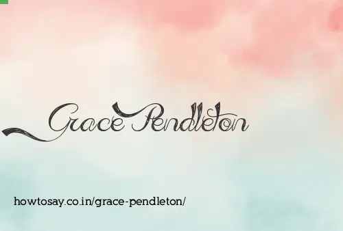Grace Pendleton