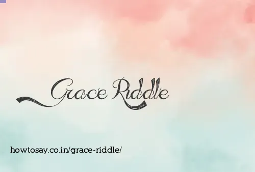 Grace Riddle