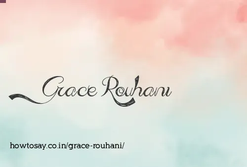 Grace Rouhani