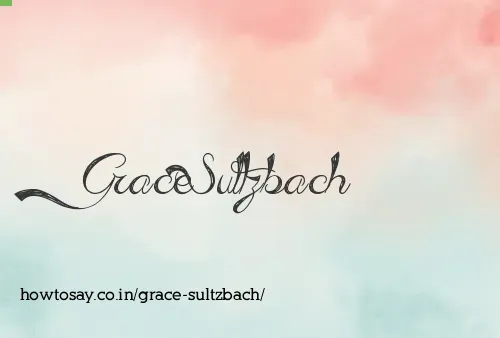 Grace Sultzbach