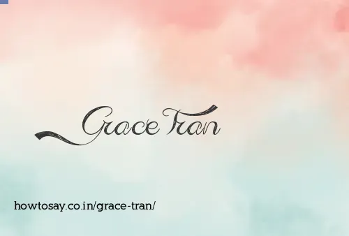 Grace Tran