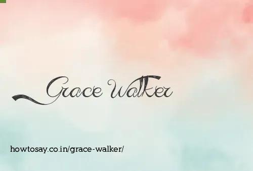 Grace Walker
