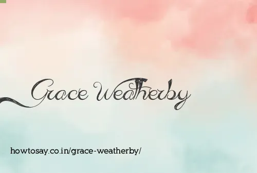 Grace Weatherby