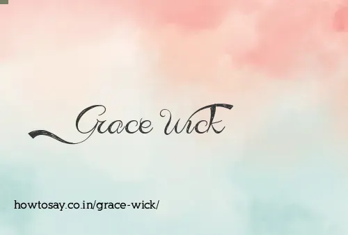 Grace Wick
