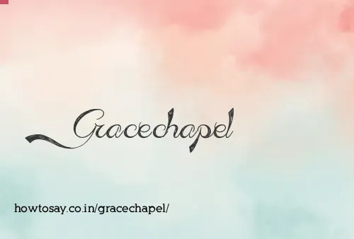 Gracechapel