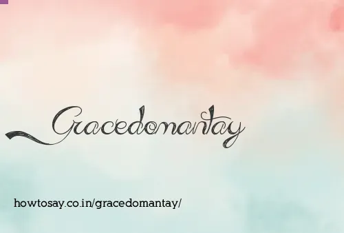 Gracedomantay