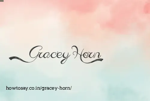 Gracey Horn