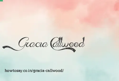 Gracia Callwood