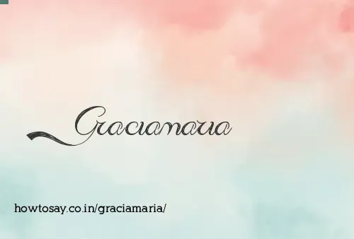 Graciamaria