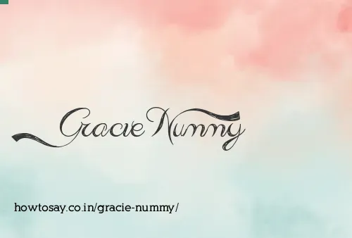 Gracie Nummy