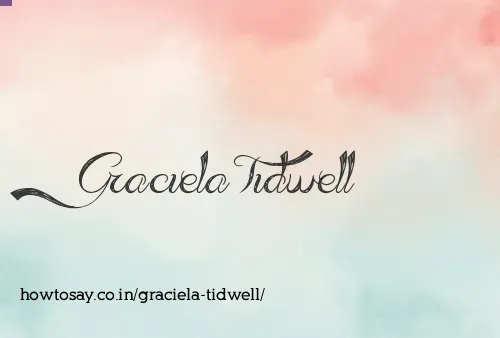 Graciela Tidwell