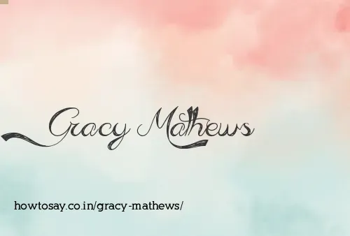 Gracy Mathews