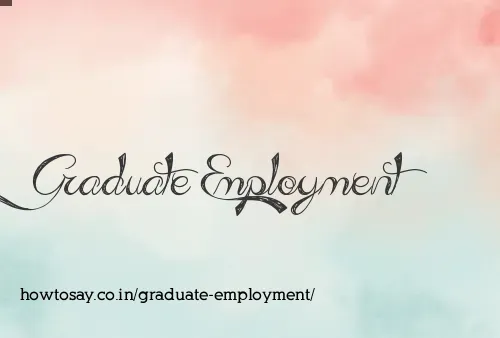 Graduate Employment