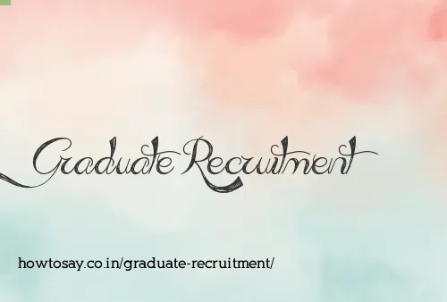 Graduate Recruitment