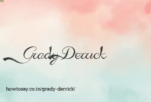 Grady Derrick