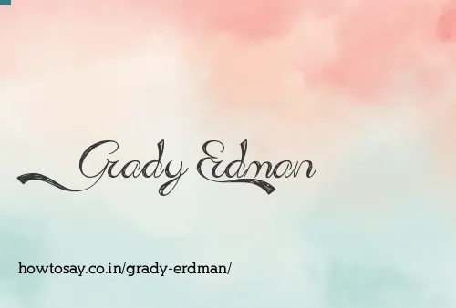 Grady Erdman