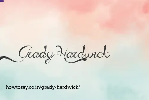 Grady Hardwick