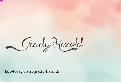 Grady Harold