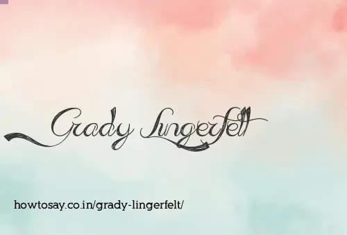 Grady Lingerfelt