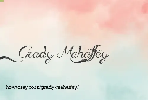 Grady Mahaffey