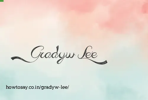 Gradyw Lee