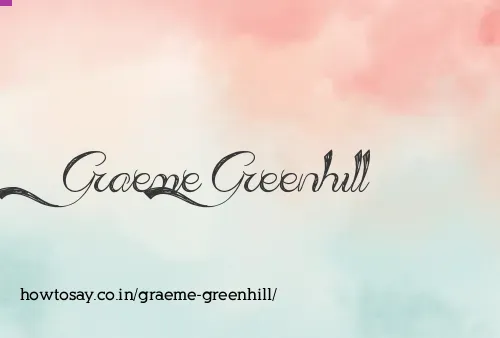 Graeme Greenhill