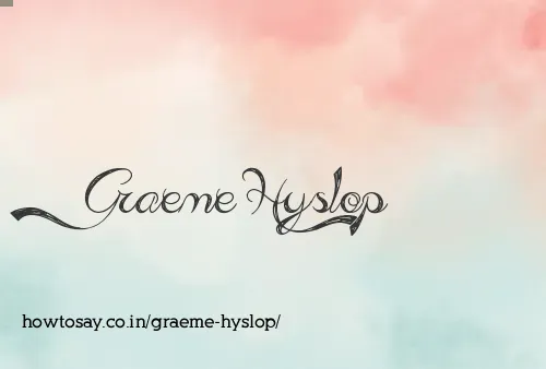Graeme Hyslop