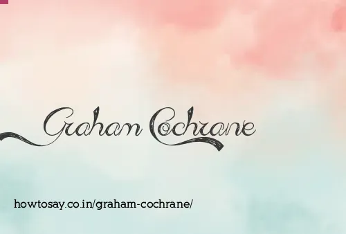 Graham Cochrane