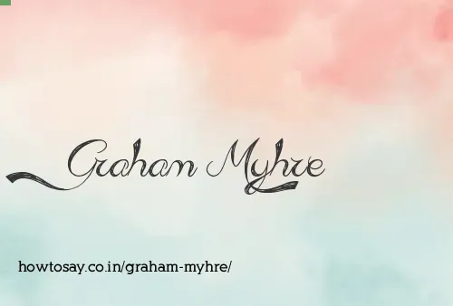 Graham Myhre