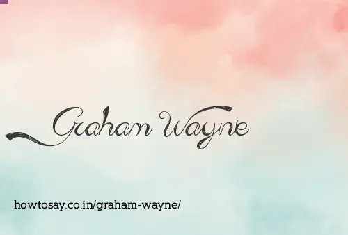 Graham Wayne