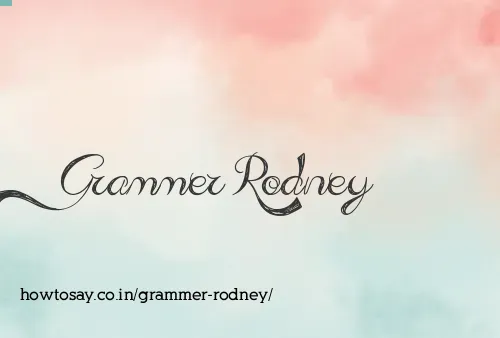 Grammer Rodney