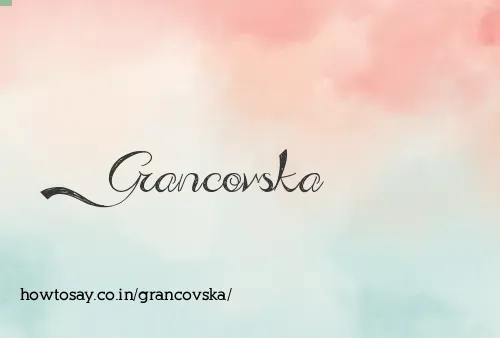 Grancovska
