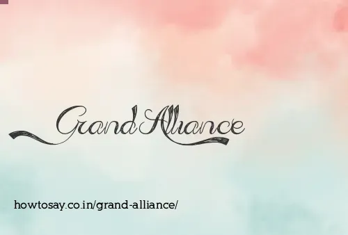 Grand Alliance