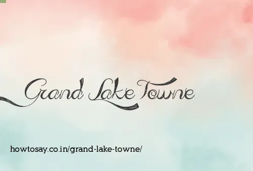 Grand Lake Towne
