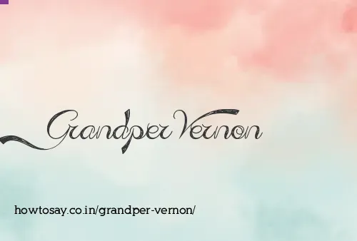 Grandper Vernon
