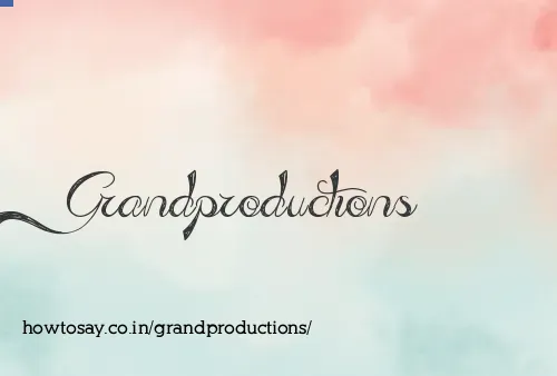 Grandproductions
