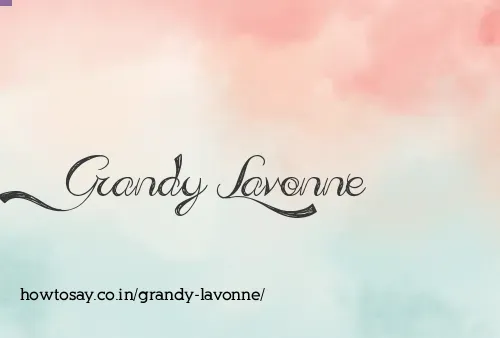 Grandy Lavonne