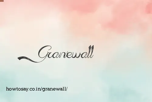 Granewall