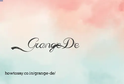 Grange De