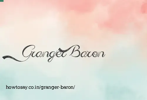 Granger Baron