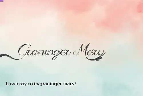 Graninger Mary