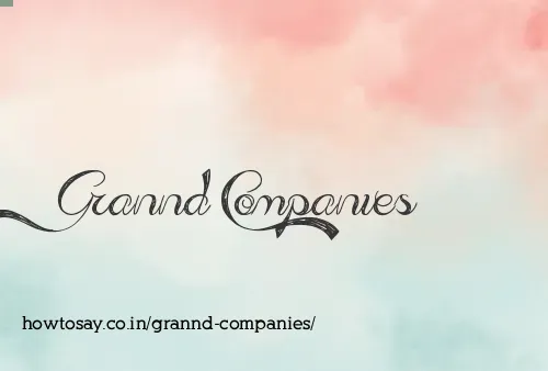 Grannd Companies