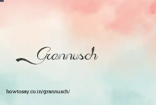 Grannusch