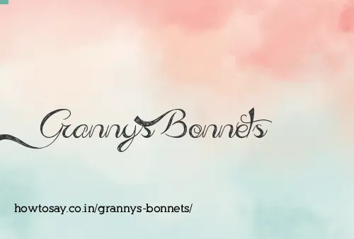 Grannys Bonnets