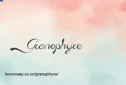 Granophyre