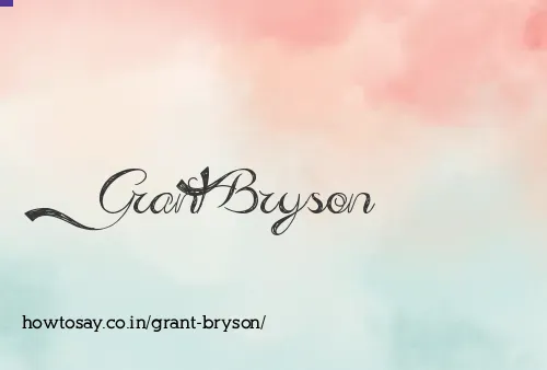 Grant Bryson