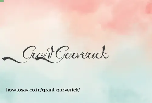 Grant Garverick